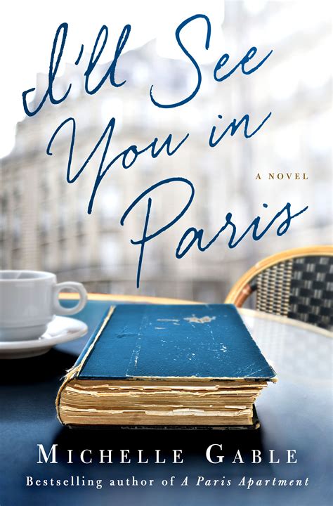 I ll See You in Paris A Novel Reader