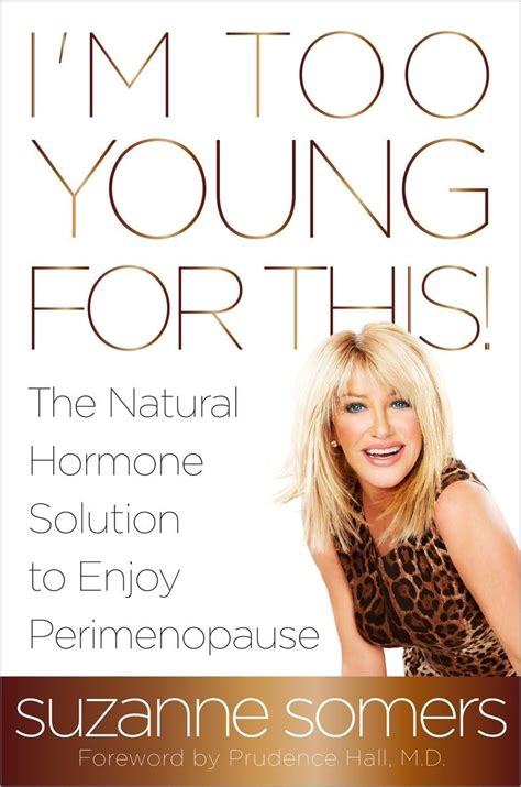 I m Too Young for This The Natural Hormone Solution to Enjoy Perimenopause Epub