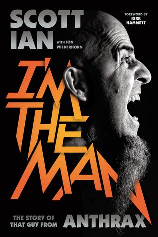 I m the Man The Story of That Guy from Anthrax Doc