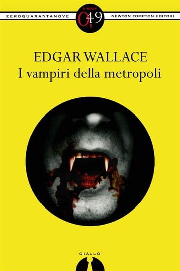 I vampiri della metropoli eNewton Zeroquarantanove Italian Edition Kindle Editon