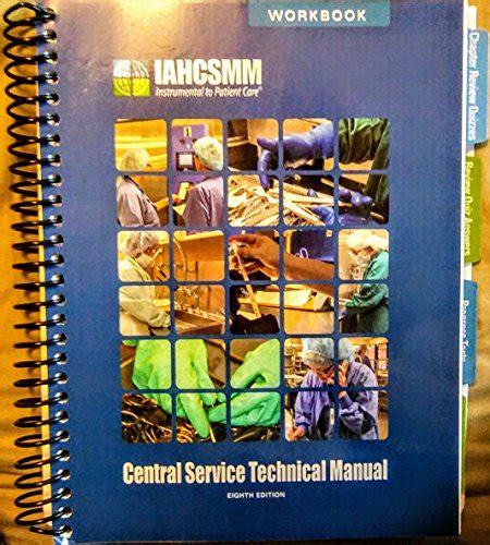 IAHCSMM CENTRAL SERVICE TECHNICAL MANUAL Ebook Reader