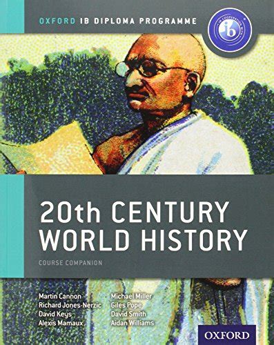 IB 20th Century World History Oxford IB Diploma Program PDF