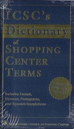 ICSCs Dictionary of Shopping Center Terms Ebook Epub