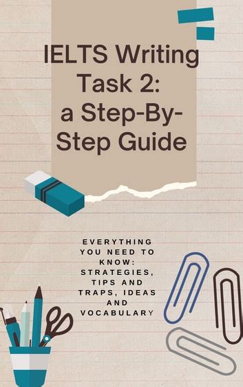 IELTS MADE EASY STEP BY STEP GUIDE TO WRITING A TASK 2 Ebook Kindle Editon