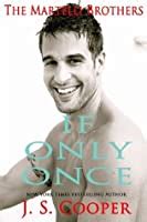IF ONLY ONCE THE MARTELLI BROTHERS 2 Ebook Kindle Editon