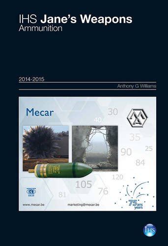 IHS Jane s Weapons Ammunition 2014-2015 Jane s Weapon Systems Ammunition Kindle Editon