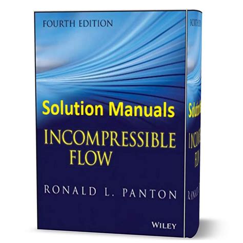 INCOMPRESSIBLE FLOW PANTON SOLUTION MANUAL Ebook Doc