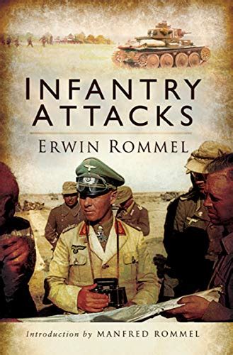 INFANTRY ATTACKS BY ERWIN ROMMEL Ebook Doc