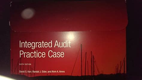INTEGRATED AUDITING PRACTICE CASE 5TH 978-0-912503-35-6 PDF BOOK PDF