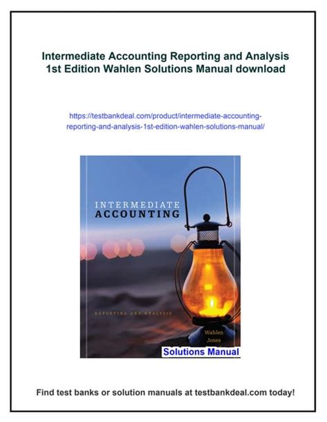 INTERMEDIATE ACCOUNTING REPORTING AND ANALYSIS SOLUTIONS WHALEN Ebook Epub