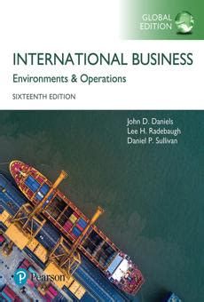 INTERNATIONAL BUSINESS ENVIRONMENTS AND OPERATIONS 13TH EDITION FREE DOWNLOAD Ebook PDF