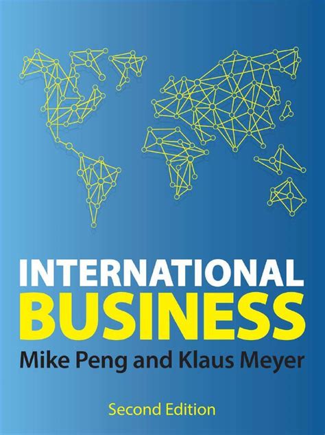 INTERNATIONAL BUSINESS PENG MEYER PDF BOOK PDF