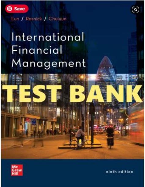 INTERNATIONAL FINANCIAL MANAGEMENT EUN RESNICK TEST BANK Ebook Epub