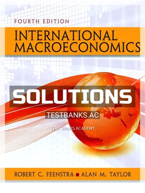 INTERNATIONAL MACROECONOMICS FEENSTRA SOLUTIONS Ebook Kindle Editon