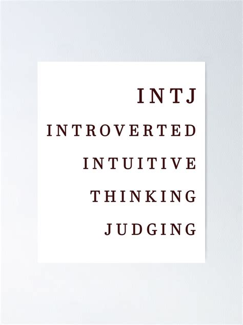 INTJ (Introverted, Intuitive, Thinking, Judging)