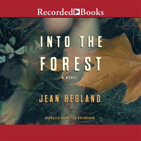 INTO THE FOREST BY JEAN HEGLAND Ebook Doc