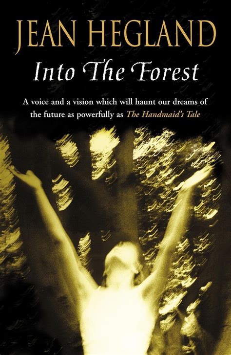 INTO THE FOREST BY JEAN HEGLAND Ebook Doc