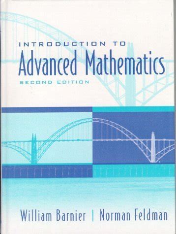 INTRO THE ADVANCED MATHEMATICS 2ND EDITION BY WILLIAM BARNIER AND NORMAN FELDMAN PDF BOOK Kindle Editon