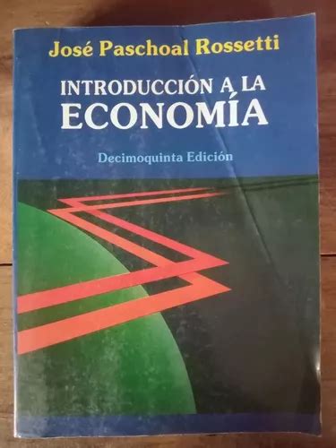 INTRODUCCION A LA ECONOMIA JOSE PASCHOAL ROSSETTI Ebook Kindle Editon