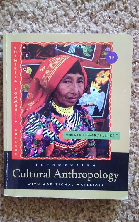 INTRODUCING CULTURAL ANTHROPOLOGY ROBERTA LENKEIT 5TH EDITION PDFINTRODUCING CULTURAL ANTHROPOLOGY Reader