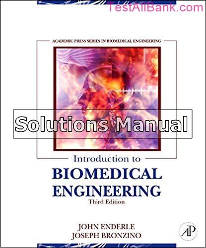 INTRODUCTION TO BIOMEDICAL ENGINEERING SOLUTIONS MANUAL Ebook Doc