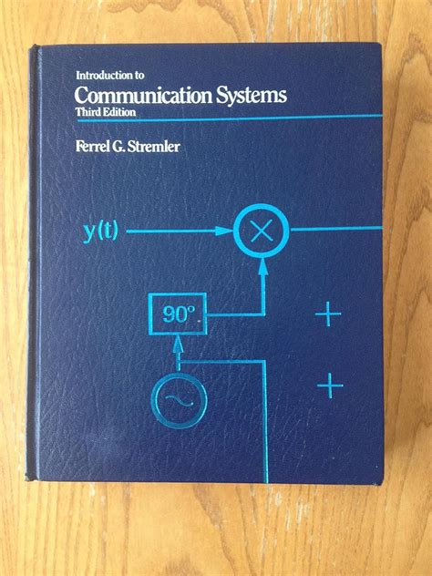 INTRODUCTION TO COMMUNICATION SYSTEMS STREMLER SOLUTIONS Ebook Doc