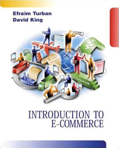 INTRODUCTION TO E COMMERCE 3RD EDITION TURBAN Ebook PDF