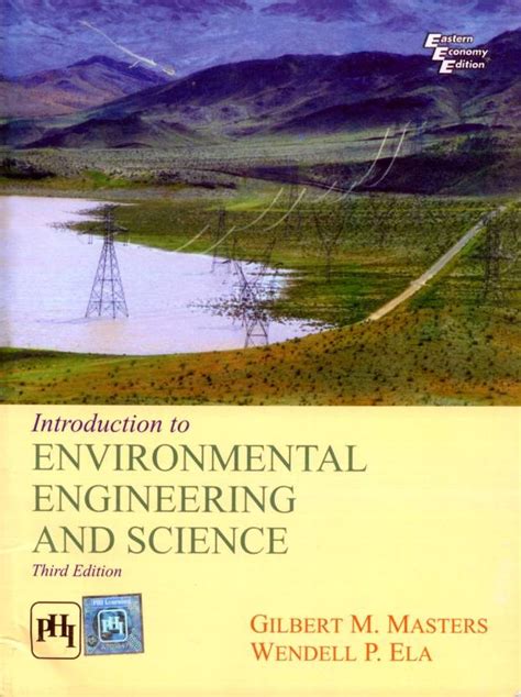 INTRODUCTION TO ENVIRONMENTAL ENGINEERING AND SCIENCE 3RD EDITION SOLUTIONS MANUAL FREE DOWNLOAD Ebook Reader