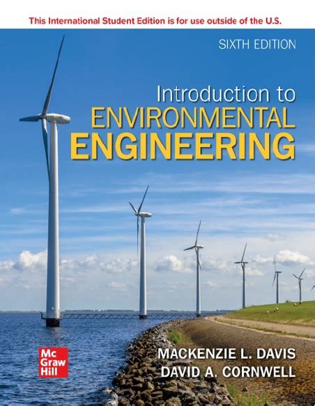 INTRODUCTION TO ENVIRONMENTAL ENGINEERING BY DAVIS AND CORNWELL PDF BOOK Reader