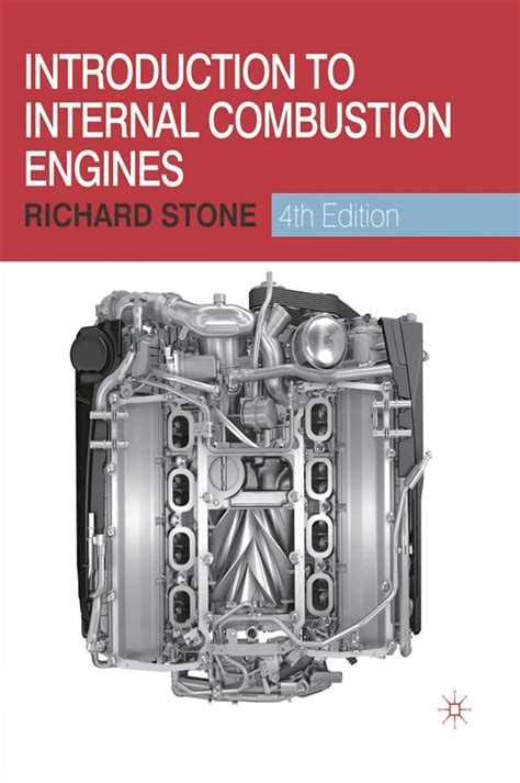 INTRODUCTION TO INTERNAL COMBUSTION ENGINES FOURTH EDITION Ebook Epub