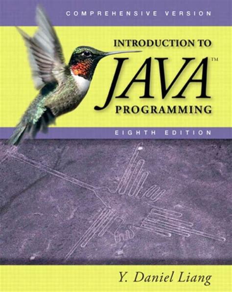 INTRODUCTION TO JAVA PROGRAMMING LIANG 8TH EDITION SOLUTIONS Ebook Kindle Editon