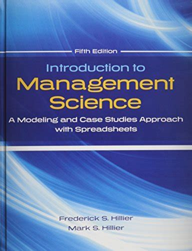 INTRODUCTION TO MANAGEMENT SCIENCE HILLIER SOLUTIONS MANUAL Ebook Ebook PDF