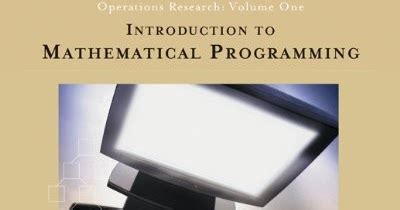 INTRODUCTION TO MATHEMATICAL PROGRAMMING WINSTON PDF DOWNLOAD Ebook Reader