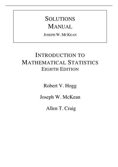 INTRODUCTION TO MATHEMATICAL STATISTICS BY HOGG MCKEAN AND CRAIG SOLUTION MANUAL Ebook Reader