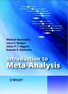 INTRODUCTION TO META ANALYSIS BORENSTEIN: Download free PDF ebooks about INTRODUCTION TO META ANALYSIS BORENSTEIN or read online Reader