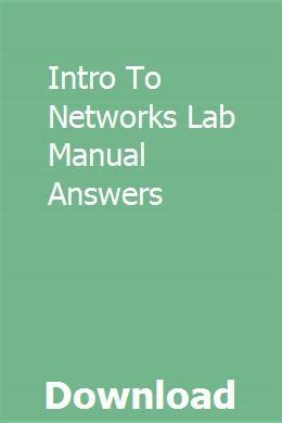 INTRODUCTION TO NETWORKING LAB ANSWERS Ebook PDF