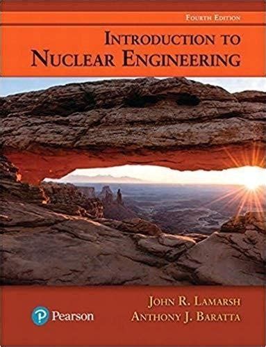 INTRODUCTION TO NUCLEAR ENGINEERING SOLUTION MANUAL LAMARSH Ebook Epub