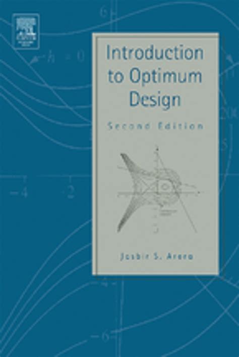 INTRODUCTION TO OPTIMUM DESIGN ARORA Ebook Kindle Editon