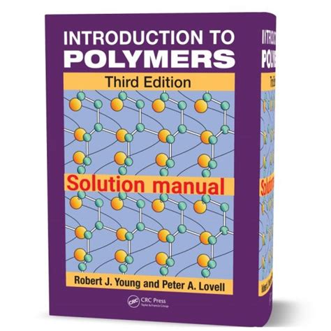 INTRODUCTION TO POLYMERS THIRD EDITION SOLUTION MANUAL Ebook PDF