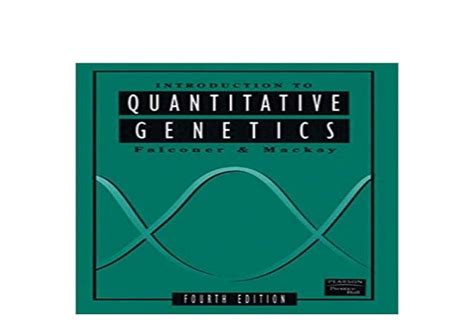 INTRODUCTION TO QUANTITATIVE GENETICS 4TH EDITION Ebook Epub