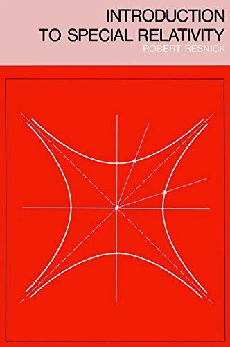 INTRODUCTION TO SPECIAL RELATIVITY RESNICK SOLUTIONS PDF Ebook Kindle Editon