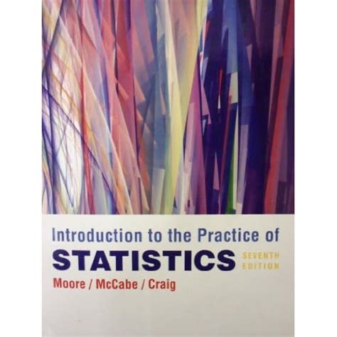 INTRODUCTION TO THE PRACTICE OF STATISTICS SEVENTH EDITION Ebook PDF