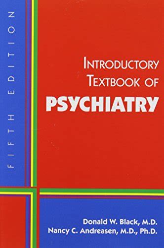 INTRODUCTORY TEXTBOOK OF PSYCHIATRY 5TH EDITION Ebook Epub