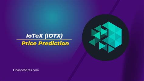 IOTEX Price Prediction: A Comprehensive Analysis of Future Growth Prospects