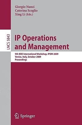 IP Operations and Management 9th IEEE International Workshop Kindle Editon
