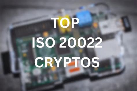 ISO20022 Crypto List: Paving the Way for Crypto Mainstream Adoption