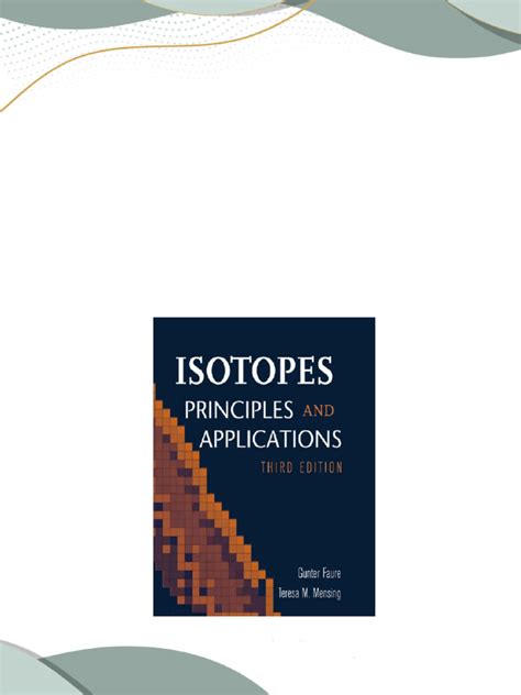 ISOTOPES PRINCIPLES AND APPLICATIONS Ebook PDF