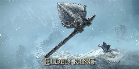 Ice Axe Elden Ring: A Comprehensive Guide