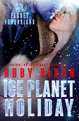 Ice Planet Holiday A SciFi Holiday Alien Romance Ice Planet Barbarians Book 5 Doc