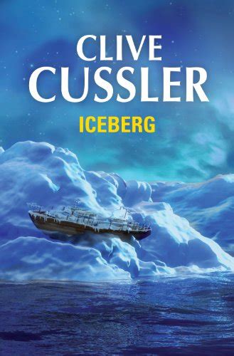 Iceberg Dirk Pitt 2 Spanish Edition Reader